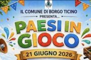Borgo Ticino ospita l'edizione 2026 di "Paesi in gioco"